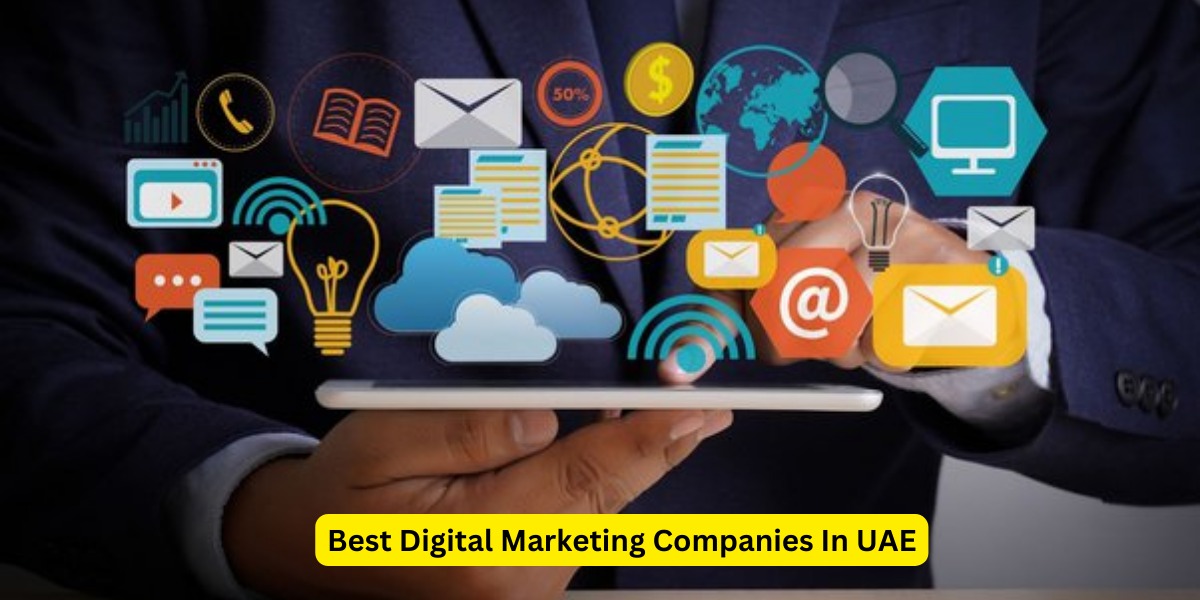 Best Digital Marketing Companies In UAE