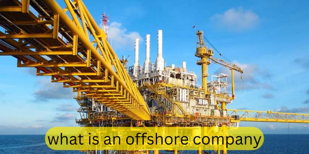 what is an offshore company